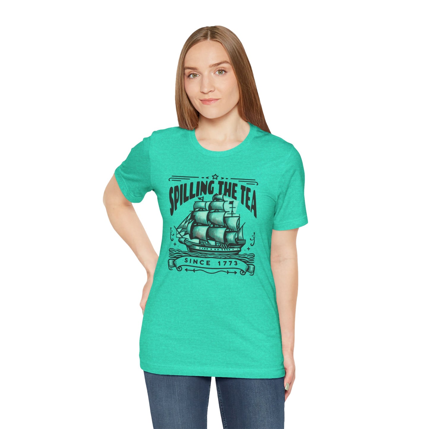 Spilling The Tea Since 1773, Sailing Ship Graphic, Unisex Jersey Short Sleeve Tee