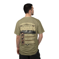 Wyoming Funny Roadtrip T-Shirt — "Three Things You Don’t Do in Wyoming" Adventure Tee