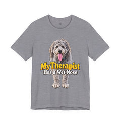 My Therapist Has A Wet Nose Personalized with your dog(s) image T-Shirt