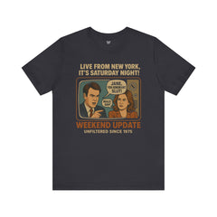 Vintage SNL Tee - Unisex Jersey Short Sleeve T-Shirt - Weekend Update Jane You Ignorant Slut Graphic Shirt