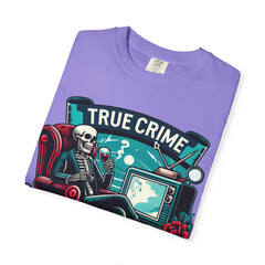 Ultimate True Crime Junkie - Graphic Comfort Colors Garment Dyed tee