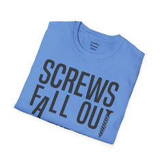 THE BREAKFAST CLUB Screws fall out all the time, the world is an imperfect place. - John Bender The Rebel Unisex Softstyle T Shirt