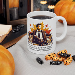 HIMYM Ted Mosby You Can't Cling To The Past Quote Graphic Mug