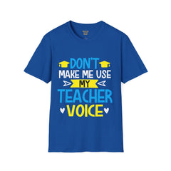 Teacher Unisex Softstyle T-Shirt,Funny Teacher Quote,Educational Humor,funny teacher tee,educational humor,gift for teacher,unisex shirt