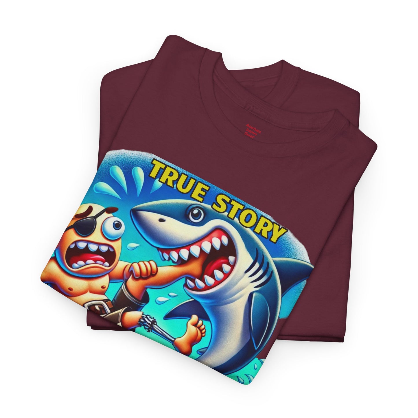 Amputee Humor True Story Shark Wrestled Me For The Leg, And Won - Unisex Heavy Cotton Tee