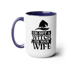 Princess Bride Quote Mug,I'm Not A Witch I'm Your Wife,Valerie,Carol Kane fan,80s Movie Quote,romcom mug,movie lover gift,comedy movie mug,