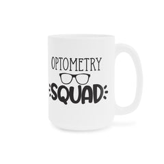 Optometry Squad - 11oz 15oz 20oz Mug