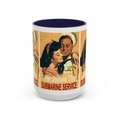 He Joined The Submarine Service Tri-Panel Image Coffee Mug