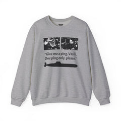 Hunt For Red October Quote Sweatshirt | Submarine Movie Fan Gift