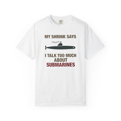 Submarine Humor T-Shirt  Nautical Joke Tee for Submarine Enthusiasts
