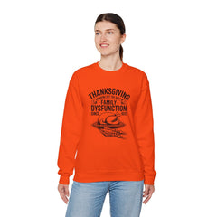 Thanksgiving Family Dysfunction Crewneck Sweatshirt, Unisex Funny Sweatshirt,