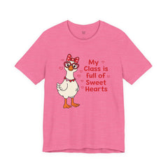 Teacher Valentine T-Shirt - My Class Is Full of Sweet Hearts Cute Duck Design