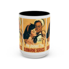 He Joined The Submarine Service Tri-Panel Image Coffee Mug