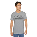 OCD Obsessive Canast Disorder - Graphic Unisex Tee