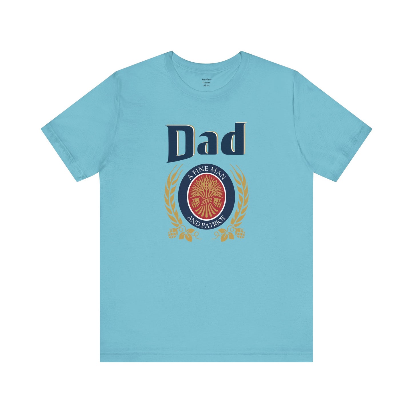 DAD A Fine man and Patriot, Unisex Softstyle T-Shirt