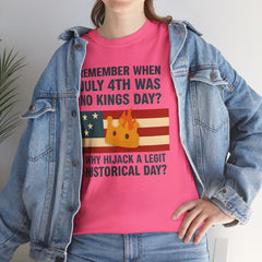 Patriotic Humor Tee, July 4th Shirt, Independence Day Apparel, Funny American T-Shirt, Meme Shirt, History Lovers Gift