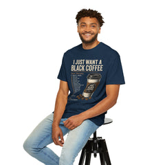 I Just Want a Black Coffee T-Shirt — Funny Barista List Graphic Tee for Coffee Lovers