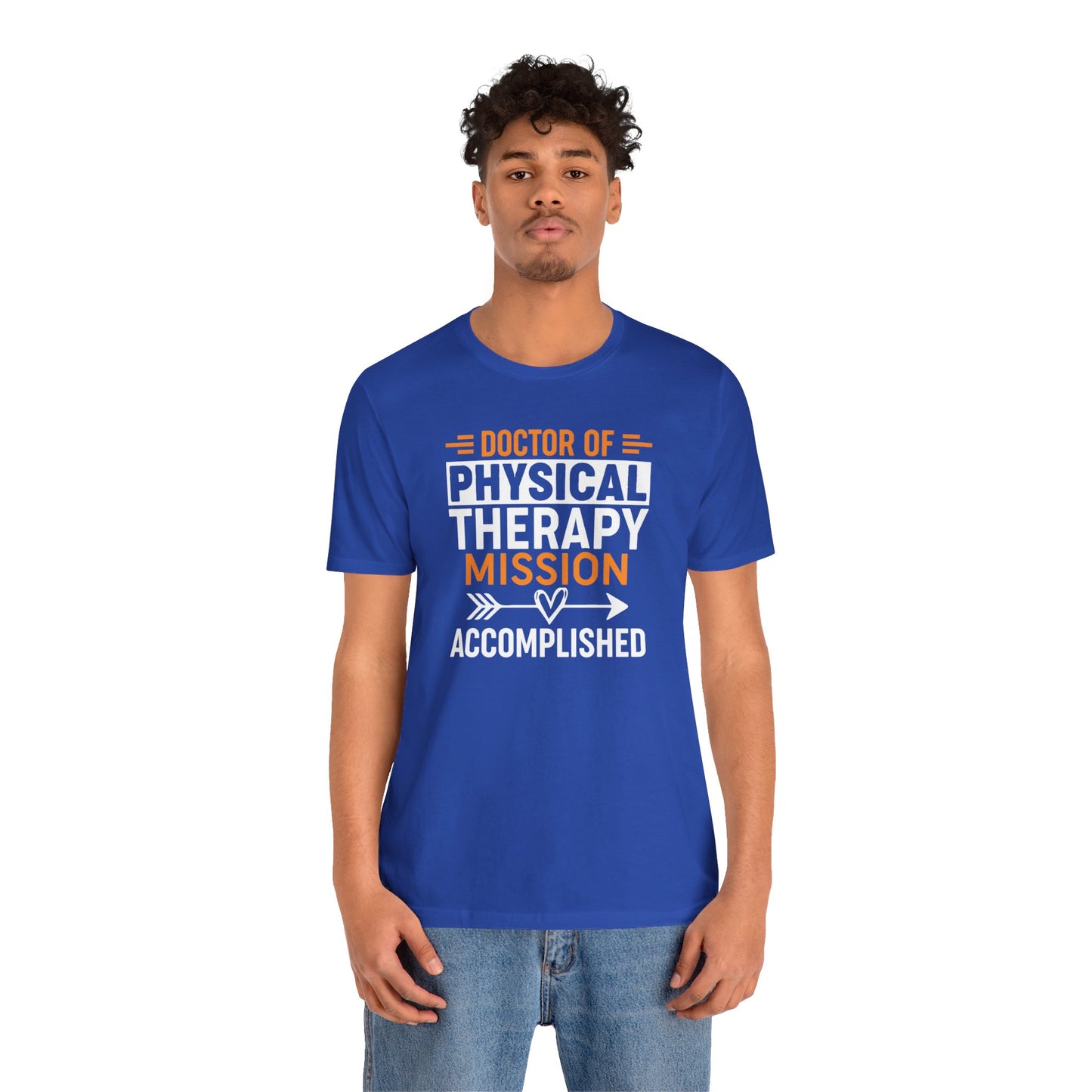 Doctor of Physical Therapy unisex tee