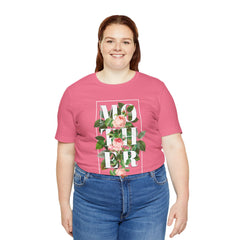 Floral Tee - Unisex Jersey Short Sleeve Tee - Mother In The Flowers, Positive Vibes