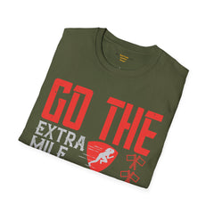 Go The Extra Mile Its Never Crowded Unisex Softstyle T-Shirt