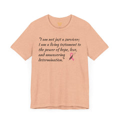 Cancer Survivor Testament  / Awareness / Multicolors / Unisex T Shirt / See our matching coffee mug