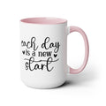 Inspirational Quote Mug / Motivational Quote Mug / Positive Attitude  / Two-Tone Coffee Mug / Gift for her / Gift for him / New Beginning