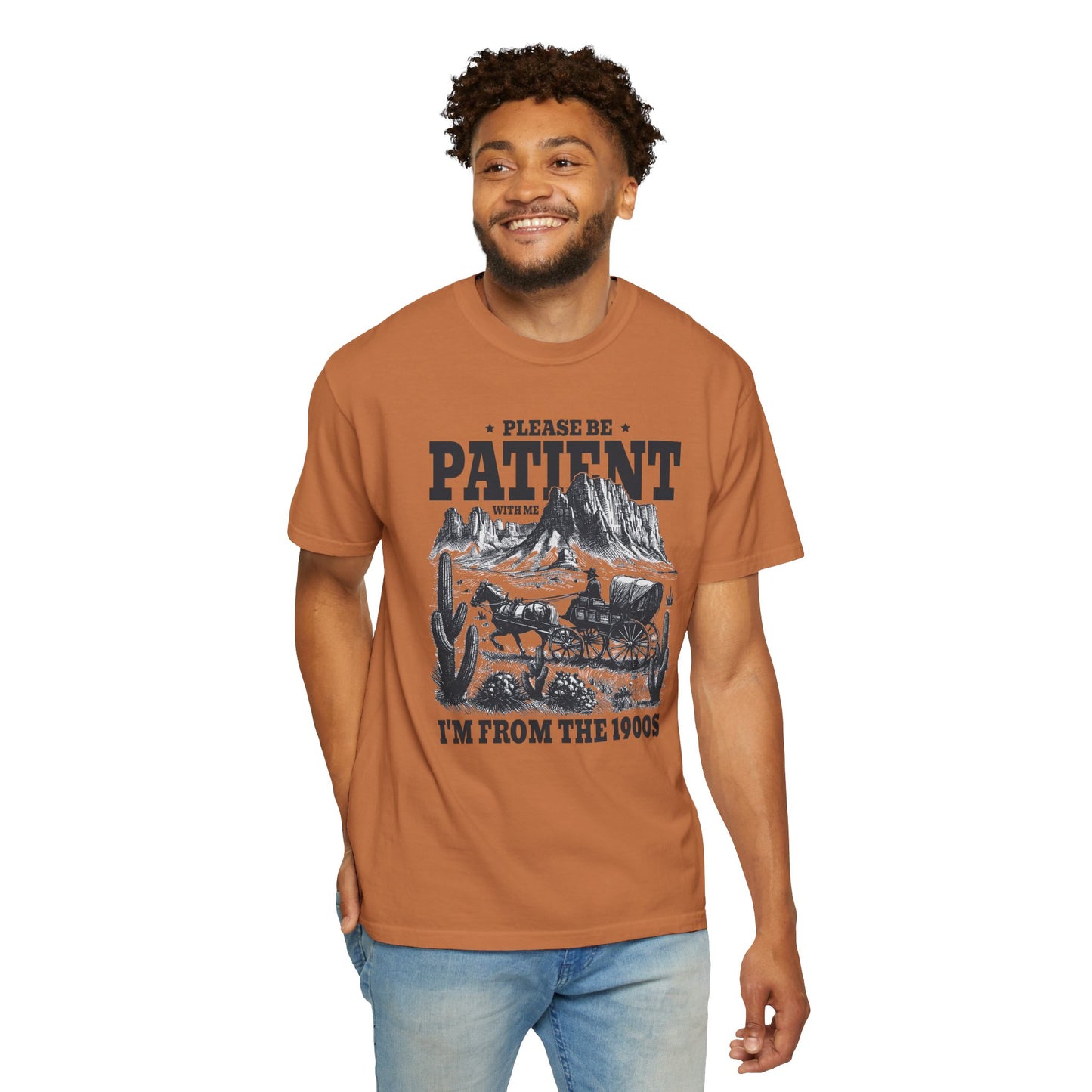 Please Be Patient With Me, I'm From The 1900s, Comfort Colors Unisex Shirt