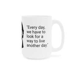Rick Grimes Quotes Ceramic Mug — The Walking Dead Graphic Coffee Cup (11/15/20oz)
