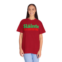 Old World Quote Unisex T-Shirt - 'Slainte It's A Scottish Thing'