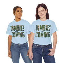 ZOMBIES ARE COMING! Graphic Unisex Heavy Cotton Tee
