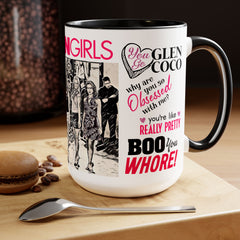 Mean Girls Movie Quote Coffee Mug