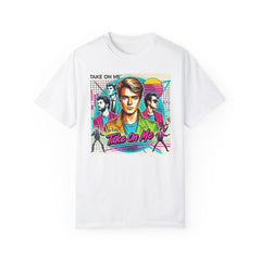 80s Music Take On Me  - Graphic Comfort Colors Garment Dyed Shirt