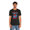 Good Things Come To Those Who Bait Unisex Softstyle T-Shirt