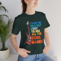 Vintage Rock Band Graphic Tee - 'I May Be Old, But I Got to See All the Cool Bands'