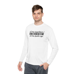 Let me explain. No, there is too much. Let me sum up  - Unisex Lightweight Long Sleeve Tee / Princess Bride / For Him / For Her / Montoya