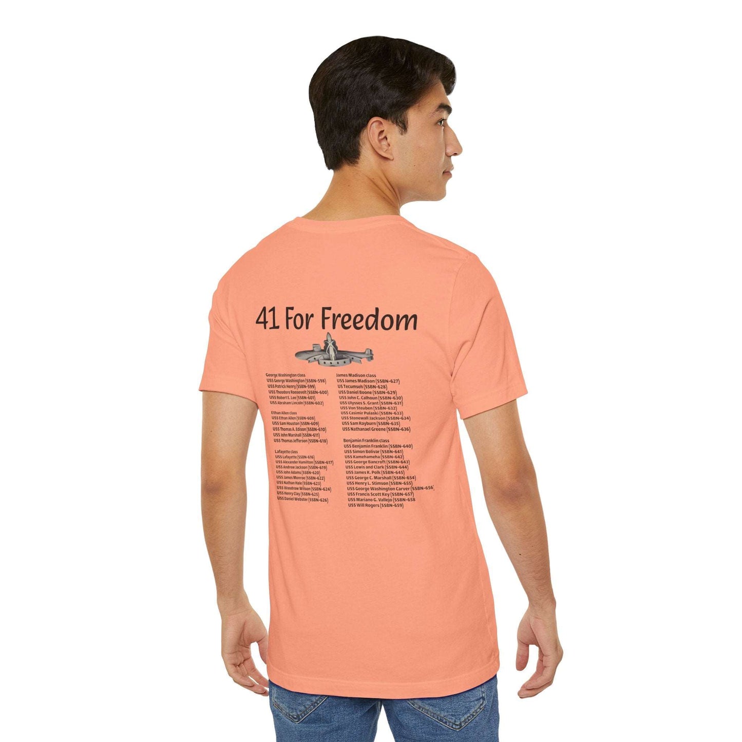 41 For Freedom Unisex Jersey Short Sleeve Tee