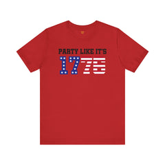 Party Like Its 1776, Graphic Unisex Jersey Short Sleeve Tee