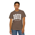 BRUH Formerly Known As Mom, Comfort Colors Unisex Shirt