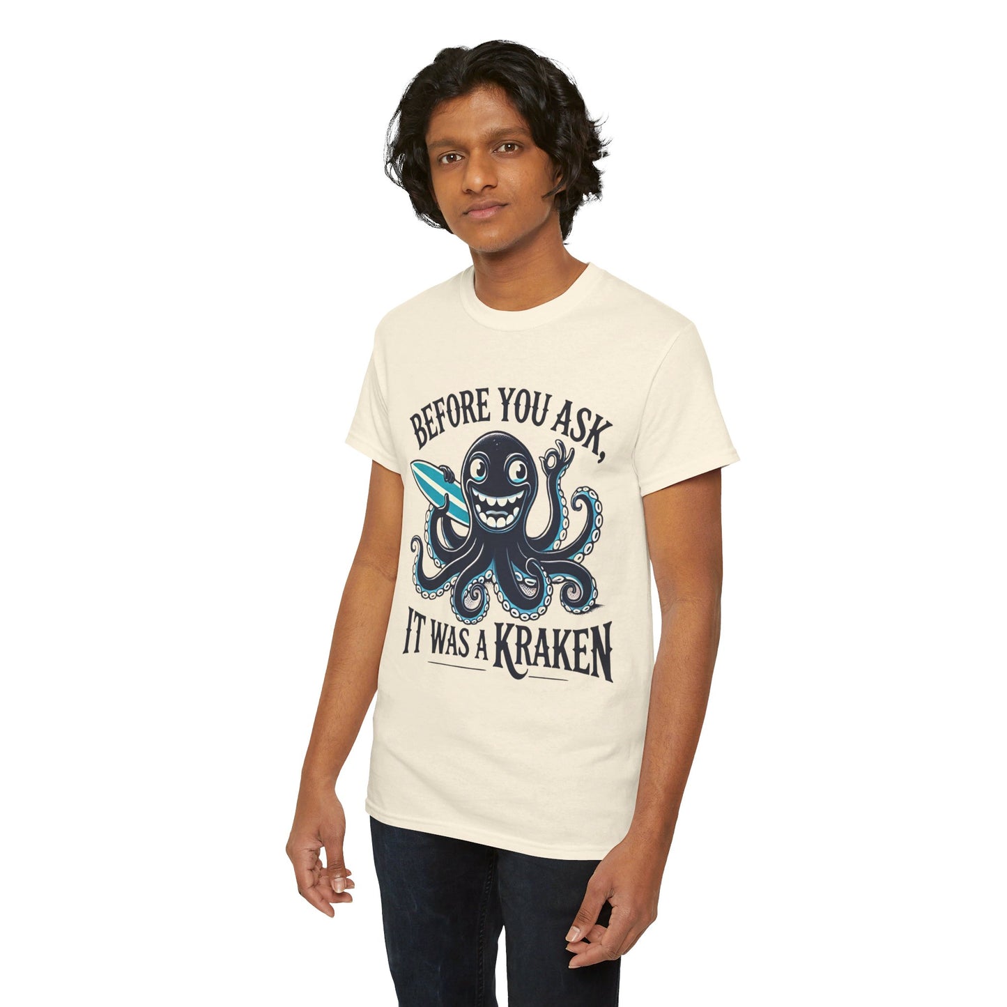 Before You Ask It Was A Kraken Amputee Humor - Unisex Garment-Dyed T-shirt