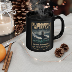 Submarine Veteran SSN Mug — "Qualified in Submarines, The Rest Is Surface Noise"