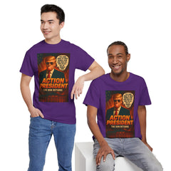 Action President Tee - Political Statement T-Shirt