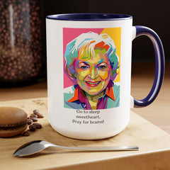 Betty White Quote Mug,gift for fans,pop culture item,Gift for her.