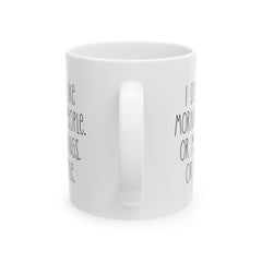 I Don't Like Morning People Ceramic Mug, (11oz, 15oz)