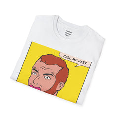 Call Me Baby Unisex Softstyle T-Shirt  Pop Art Bearded Guy with a pacifier and a bow tie
