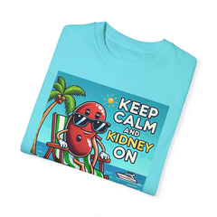 Keep Calm And Kidney On Graphic Unisex Garment-Dyed T-shirt