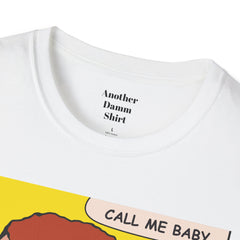 Call Me Baby Unisex Softstyle T-Shirt  Pop Art Bearded Guy with a pacifier and a bow tie