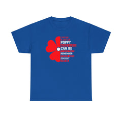 Memorial Day Poppy Tee, For Those Who Fought For Me, Unisex Cotton Tee