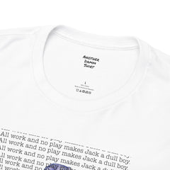 The Shining Movie Quote - Unisex Heavy Cotton Tee