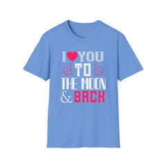 Valentines Day - European Printed Unisex Softstyle T-Shirt, I Love You Shirt,Romantic gift, gift for her, gift for him, couples t-shirt,Love