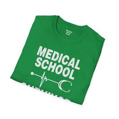 Doctor Humor - Unisex Softstyle T-Shirt | Doctor Awareness, Medical Wear, Gift For Him, Scrubs Lover, Hospital Staff Gift, Gift For Him